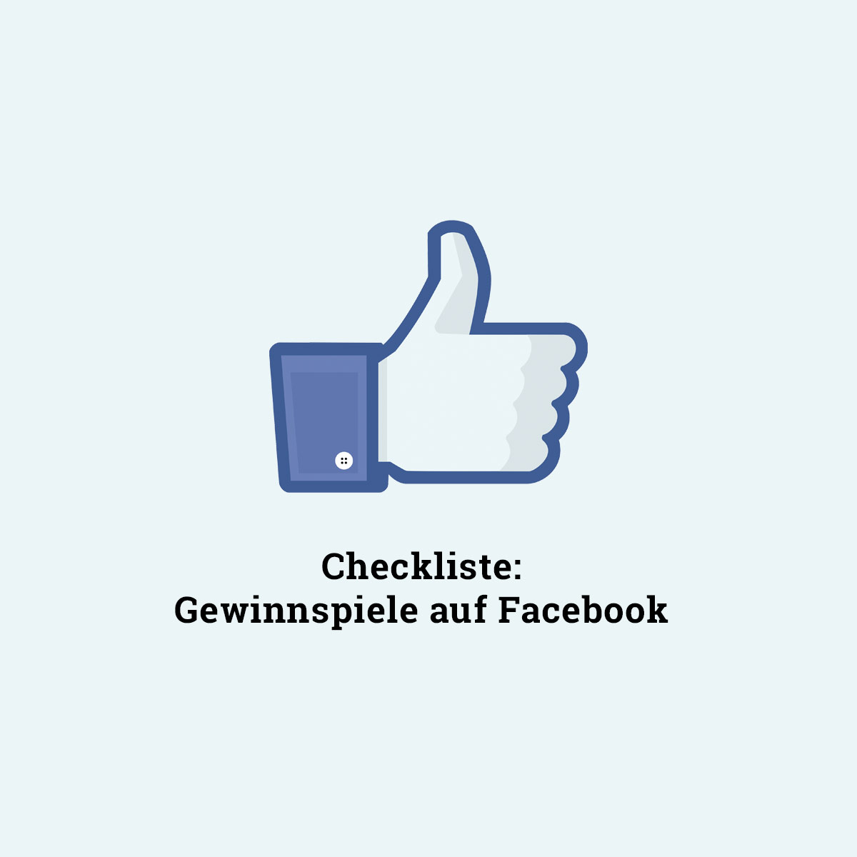 Checkliste Das Gilt Es Bei Einem Facebook Gewinnspiel Zu Beachten Allfacebook De