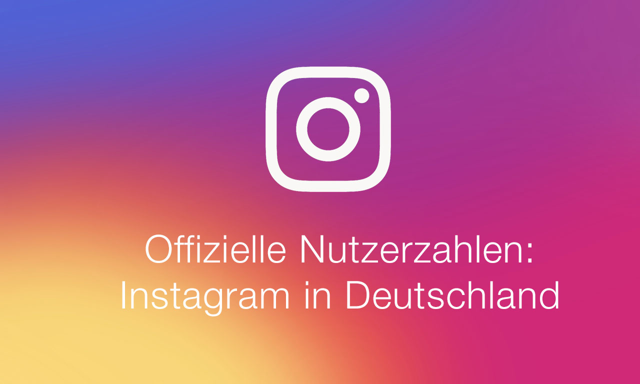 offizielle nutzerzahlen instagram in deutschland und weltweit allfacebook de - meiste instagram follower deutschland